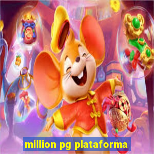 million pg plataforma